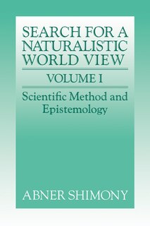 Couverture_The Search for a Naturalistic World View: Volume 1