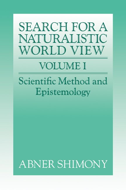 Couverture_The Search for a Naturalistic World View: Volume 1