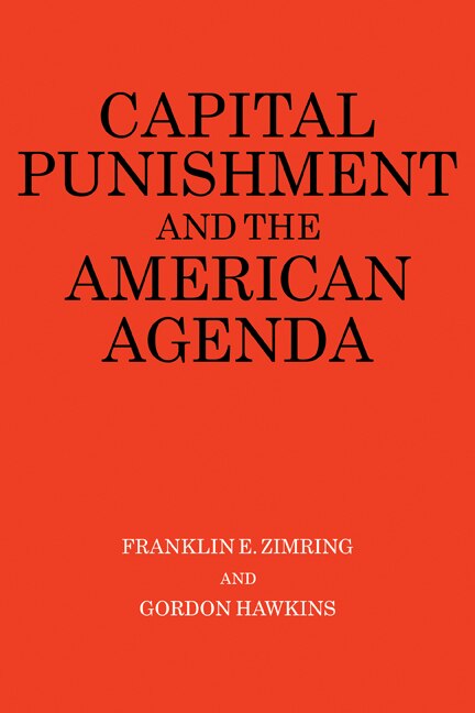 Front cover_Capital Punishment and the American Agenda