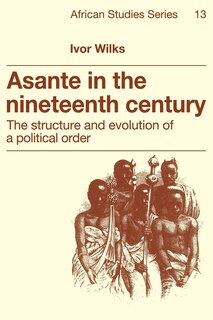 Couverture_Asante in the Nineteenth Century