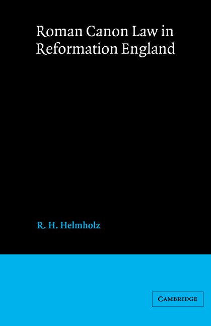 Front cover_Roman Canon Law in Reformation England