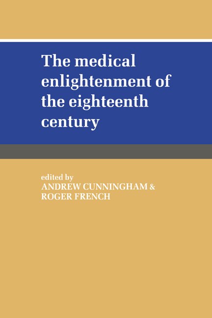 Couverture_The Medical Enlightenment of the Eighteenth Century