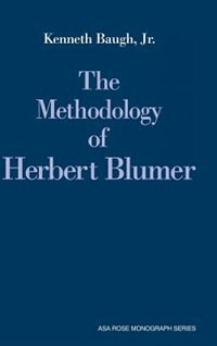 Front cover_The Methodology Of Herbert Blumer