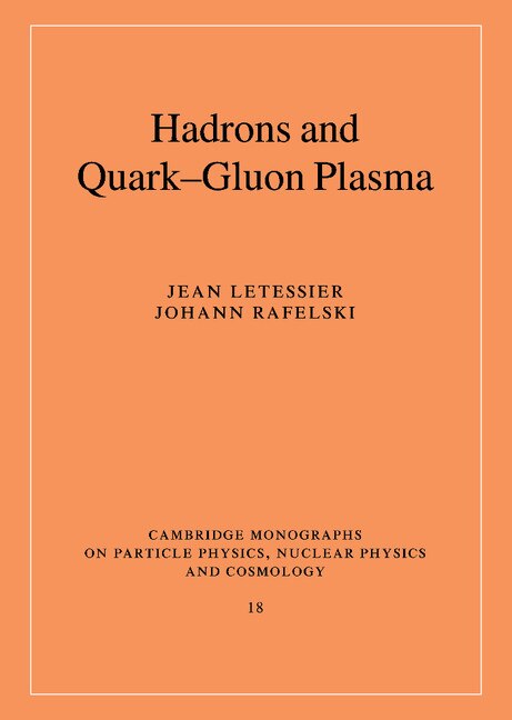 Front cover_Hadrons and Quark–Gluon Plasma
