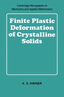 Front cover_Finite Plastic Deformation of Crystalline Solids