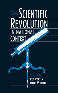 Front cover_The Scientific Revolution in National Context