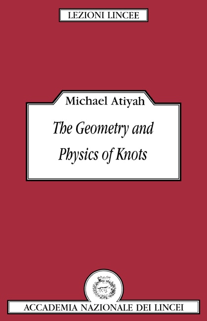 Front cover_The Geometry and Physics of Knots