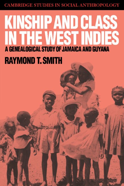 Front cover_Kinship and Class in the West Indies