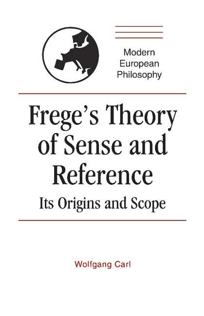 Front cover_Frege's Theory Of Sense And Reference