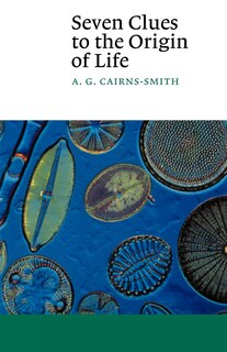 Front cover_Seven Clues To The Origin Of Life