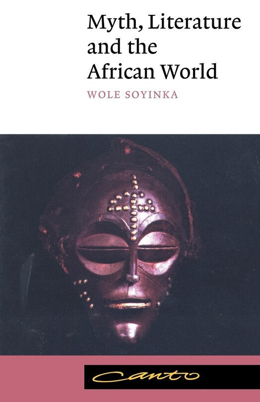 Front cover_Myth, Literature and the African World