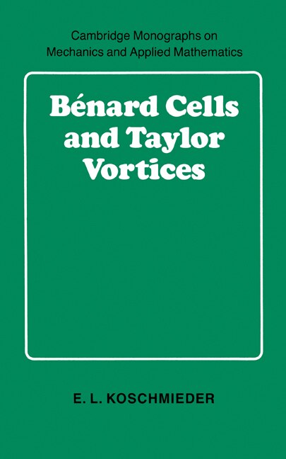 Front cover_Bénard Cells And Taylor Vortices