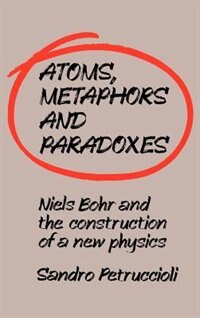 Front cover_Atoms, Metaphors and Paradoxes