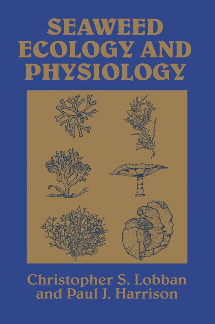 Front cover_Seaweed Ecology And Physiology