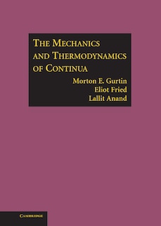 Front cover_The Mechanics and Thermodynamics of Continua