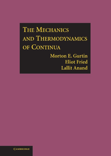 Front cover_The Mechanics and Thermodynamics of Continua