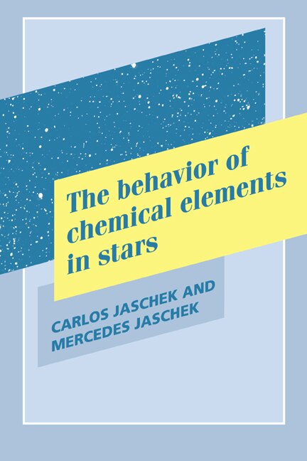 Front cover_The Behavior Of Chemical Elements In Stars