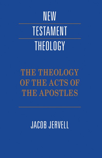 Couverture_The Theology of the Acts of the Apostles