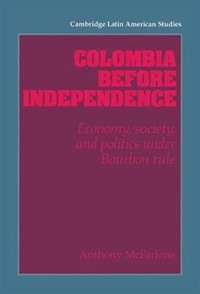 Couverture_Colombia Before Independence