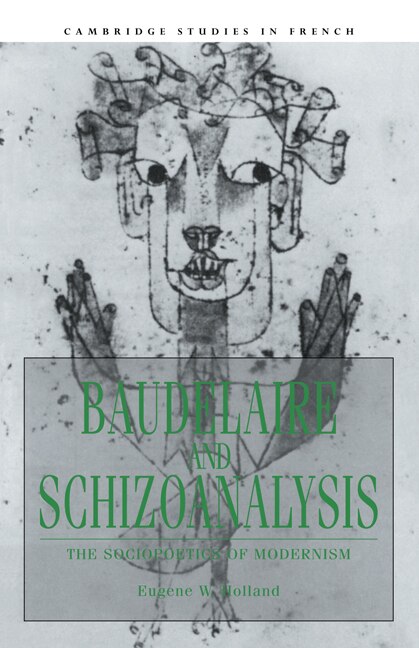 Front cover_Baudelaire and Schizoanalysis