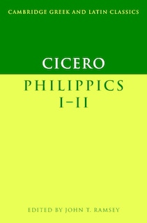 Front cover_Cicero: Philippics I-II