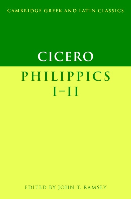 Front cover_Cicero: Philippics I-II