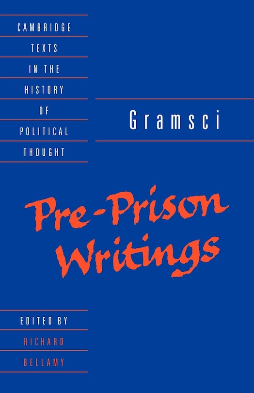 Gramsci: Pre-prison Writings