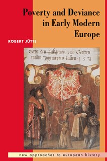 Front cover_Poverty And Deviance In Early Modern Europe