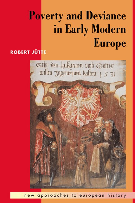 Front cover_Poverty And Deviance In Early Modern Europe