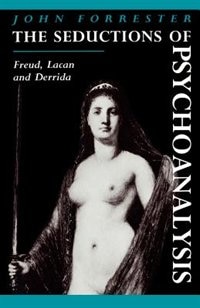 Front cover_The Seductions of Psychoanalysis