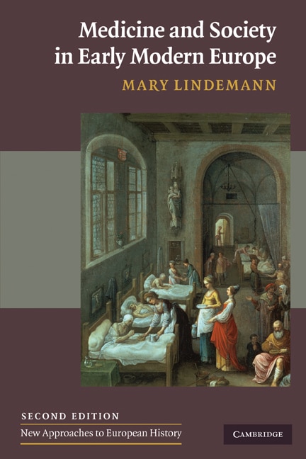 Front cover_Medicine and Society in Early Modern Europe