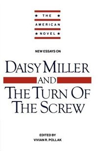 Front cover_New Essays On 'daisy Miller' And 'the Turn Of The Screw'
