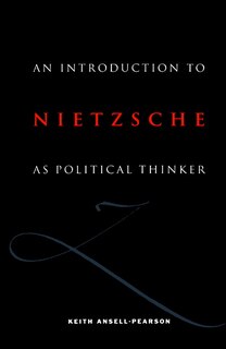 Couverture_An Introduction To Nietzsche As Political Thinker