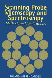 Couverture_Scanning Probe Microscopy and Spectroscopy