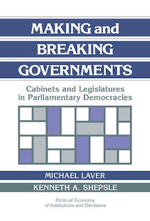 Couverture_Making And Breaking Governments