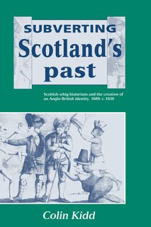 Couverture_Subverting Scotland's Past