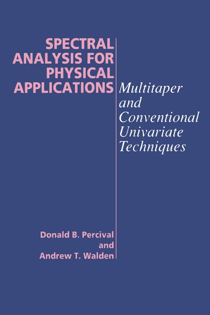 Couverture_Spectral Analysis For Physical Applications