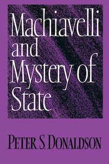 Front cover_Machiavelli And Mystery Of State