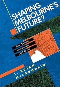 Front cover_Shaping Melbourne's Future?