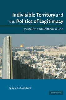 Front cover_Indivisible Territory and the Politics of Legitimacy