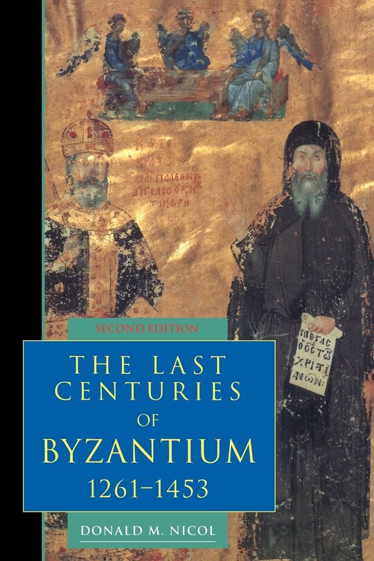 Front cover_The Last Centuries of Byzantium, 1261–1453