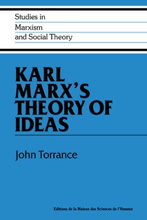 Front cover_Karl Marx's Theory Of Ideas