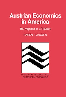 Couverture_Austrian Economics In America