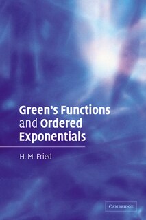 Front cover_Green's Functions and Ordered Exponentials