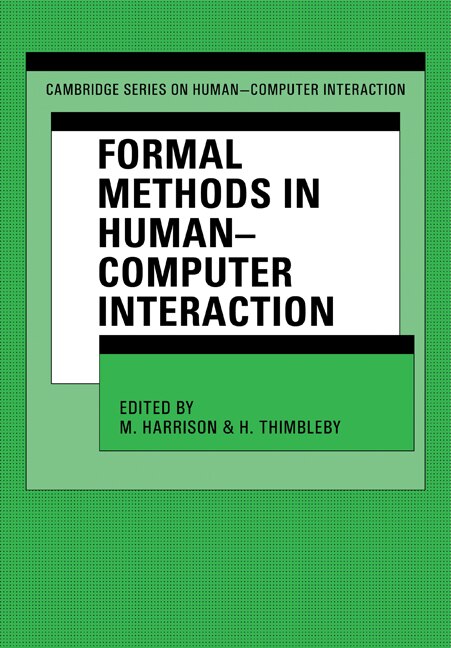 Front cover_Formal Methods in Human-Computer Interaction