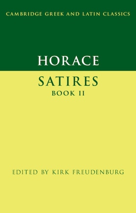 Horace: Satires Book Ii