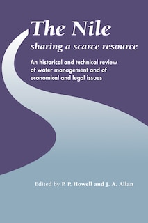 Front cover_The Nile: Sharing a Scarce Resource