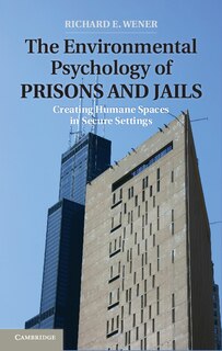 Couverture_The Environmental Psychology of Prisons and Jails