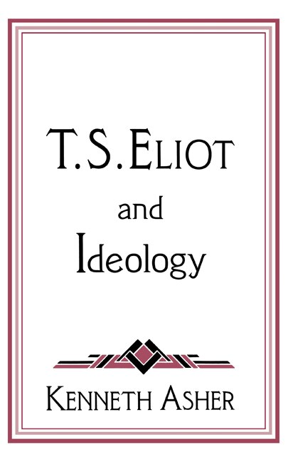 Front cover_T. S. Eliot and Ideology