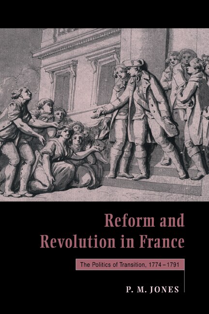 Couverture_Reform and Revolution in France
